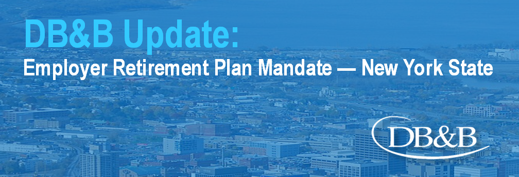 Employer Retirement Plan Mandate – New York State